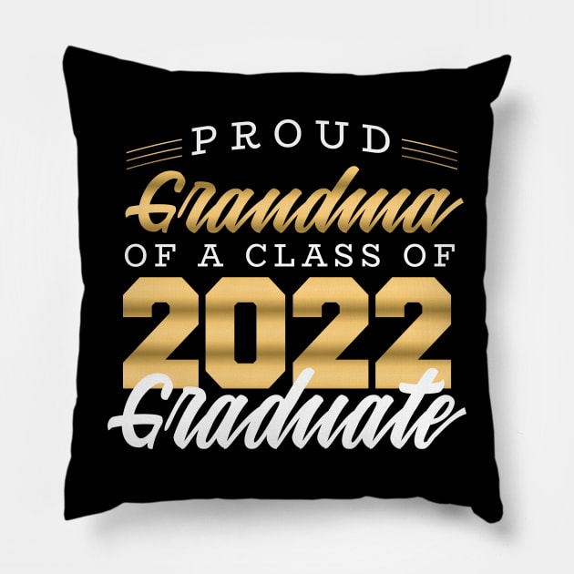 Proud Grandma Of A 2022 Graduate Pillow by Waqasmehar