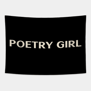 Poetry Girl Funny Girl Ironic Girl Tapestry