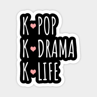 K-Pop K-Drama K-Life Magnet