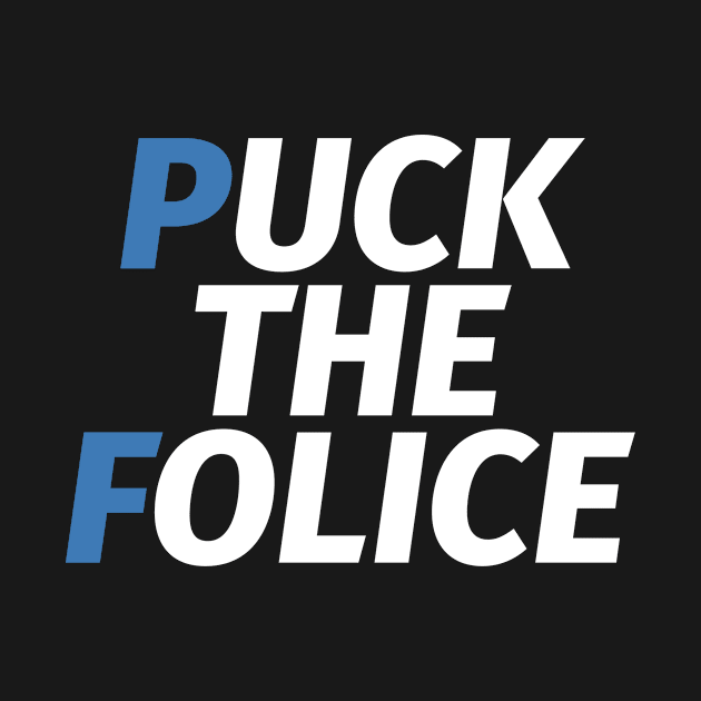 fuck the police by shirtsly