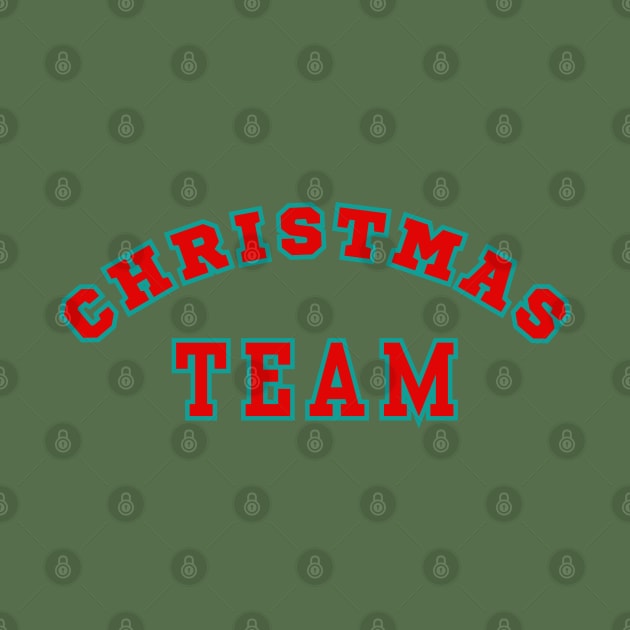 Christmas Team - Show Your Team Spirit Christmas Style by SwagOMart