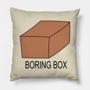 Boring box Pillow