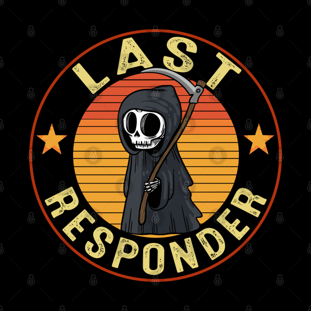 Last responder dark humor by SonyaKorobkova