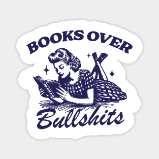 Books Over Bullshirts Graphic T-Shirt, Retro Unisex Adult T Shirt, Vintage 90s Theme T Shirt, Nostalgia Magnet