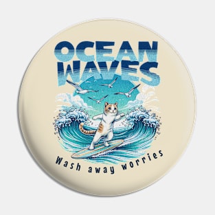 Ocean Waves Wash Away Worries Pin