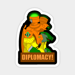 Diplomacy! Magnet