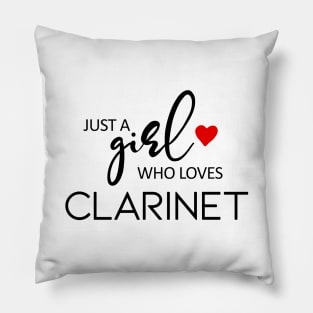 Just A Girl Who Loves Clarinet - Music Clarinet Pillow