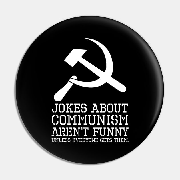 Libertarian Funny Political Anti Communism / Socialism Joke Pin by Styr Designs