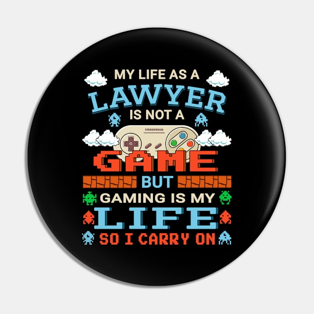 Lawyer Gamer Art Gaming Design Quote Pin by jeric020290