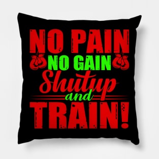 Training - No Pain No Gain Pillow