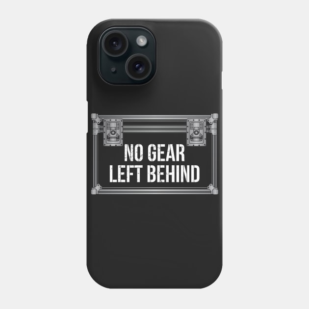 No Gear Left Behind Phone Case by MadeByMystie
