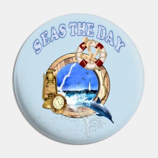 Seas the Day Pin