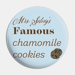 Mrs. Selvig’s Famous Chamomile Cookies Pin