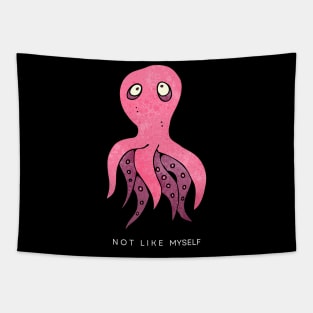 [Feeling] Not like myself | pink octopus Tapestry