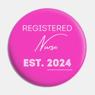 Registered Nurse est 2024 Pin