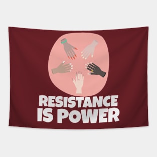 Resistance is Power Tapestry