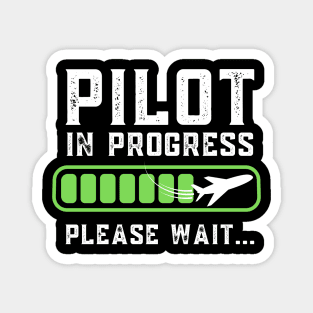 Pilot In Progress Please Wait Airplane Pilot Magnet