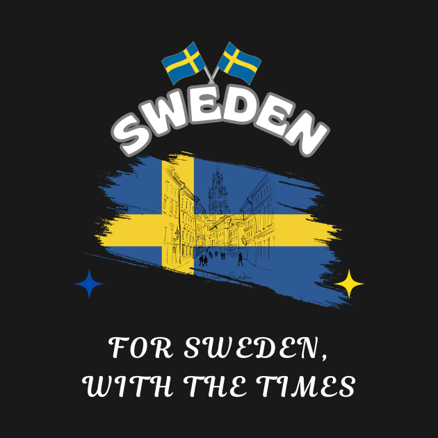 Swedish Pride, For Sweden with the Times by Smartteeshop