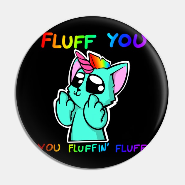 Fluff You Pin by Kuzma_Punk