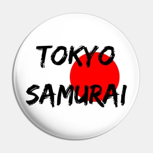 Tokyo Samurai Pin