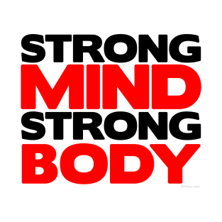 Strong Mind Strong Body T-Shirt