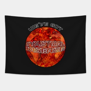 industrial disease Tapestry