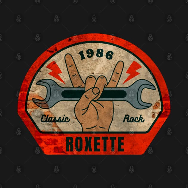 Roxette // Wrench by OSCAR BANKS ART