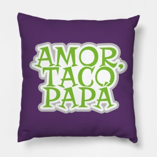 Amor Taco Papa Pillow