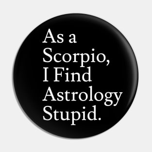 Scorpio_Astrology is Stupid Pin