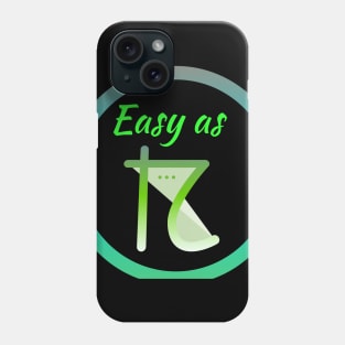 Easy as Pi Phone Case