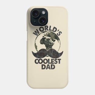 World's coolest dad; father's day; dad gift; dad; father; dad birthday; moustache Phone Case