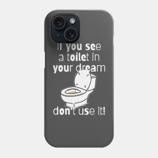 Toilet Dream (dark) Phone Case