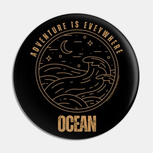 Adventure Is Everywhere - Ocean Pin