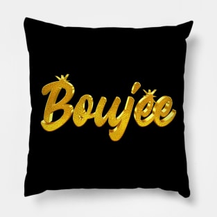 Boujee Pillow