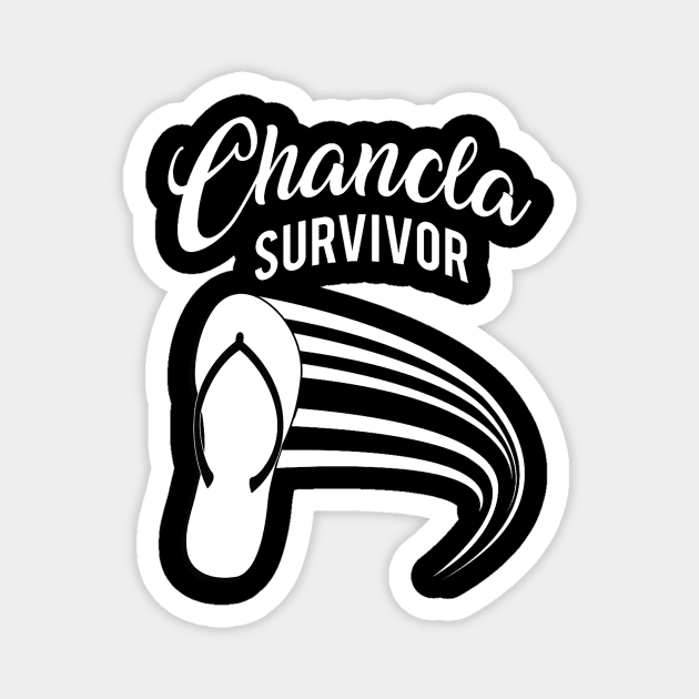 Chancla Survivor Hispanic Culture Magnet by levitskydelicia