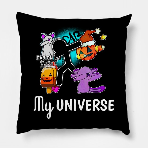 My Universe - Kawaii Halloween Creatures - Dabbing Yeet Meme - Funny Humor Graphic Gift Saying Pillow by MaystarUniverse