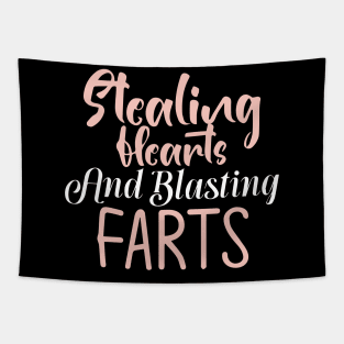 Stealing Hearts & Blasting Farts Tapestry