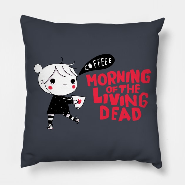morning of living dead Pillow by violinoviola