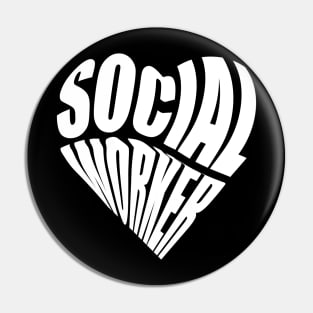 Social Worker Love Pin