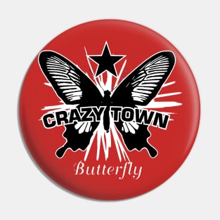 Crazy Town Pin