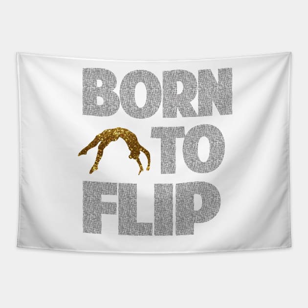 Born To Flip Tapestry by FlexiblePeople