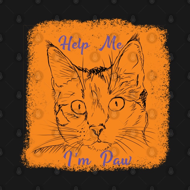 Help me I'm paw by Spazashop Designs