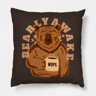 Bearly Awake Pun Saying - Funny Grumpy Bear Drinking Coffee for Coffee Drinker Pillow