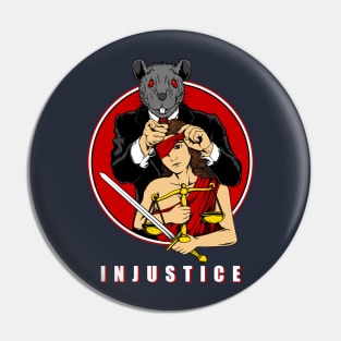 Injustice Pin