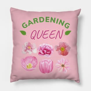 Gardening Queen: Pink Blooms, Poppies, Rose flora; gardening mom, woman Pillow