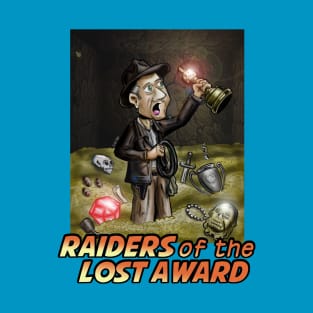 Raider of the los tAward T-Shirt