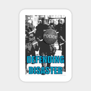 Defending Disaster 01. Magnet