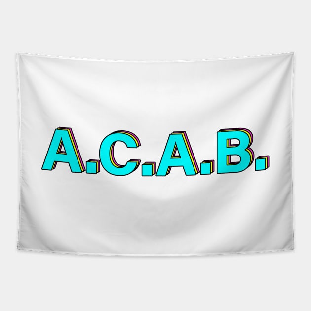 All Cops Are Bastards #ACAB Tapestry by RevolutionToday