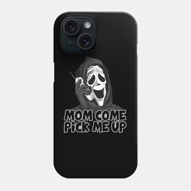 Mom Come Pick Me Up Phone Case by Imagein