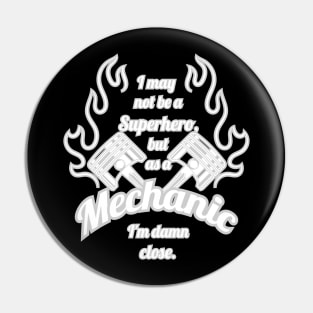 Superhero mechanic white Pin